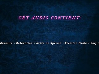 French Audio Porn I want your in my mouth