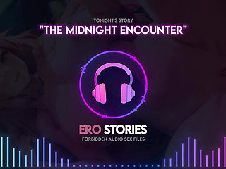 Ero Stories: The Midnight Encounter (Audio, ASMR, Whisper)