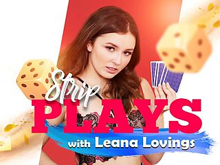 Strip Plays With Leana Lovings