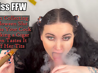 Cum Collecting Halloween Slut Drains Your Cock Smoking a Cigar Then Tastes It off Her Tits