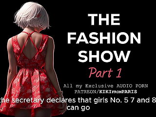 The Fashion Show - Part 1 : Casting