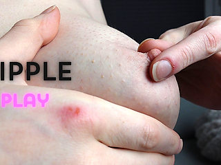Nipple Play, Squeezing, Pulling