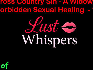 Cross Country Sin: a Widower’s Sexual Healing Part 120 - English Audio Sex Story