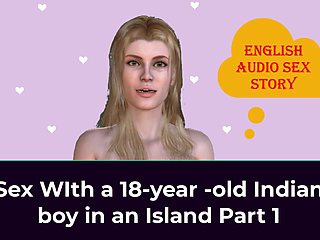 English Audio Sex Story - Sex with a 18-year-old Indian Boy in an Island Part 1