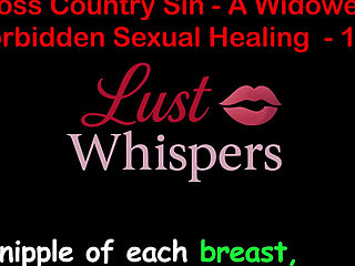 Cross Country Sin: a Widower’s Illicit Sexual Healing Part 122 - English Audio Sex Story