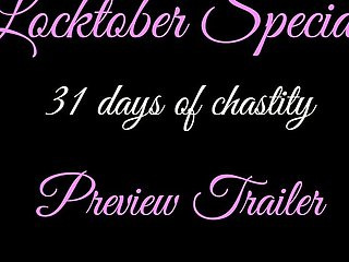 Locktober Special - 31 days if chastity - Preview Trailer