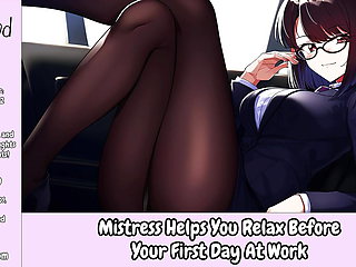 Mistress Helps You Relax Before Your First Day At Work - Erotic Audio For Men