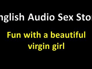 English Audio Sex Story - Fun with a Beautiful Virgin Girl - Erotic Audio Story