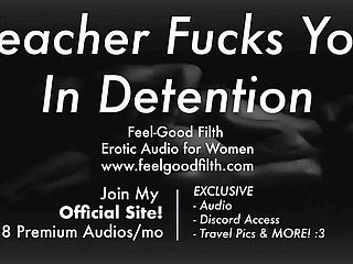 Teacher Gets Rough in Detention: An Erotic Audio Experience