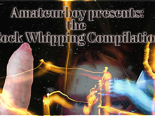Amateurboys Cock Whipping Compilation