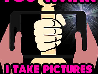 You Wank While I Take Pics of You Playing with Your Cock