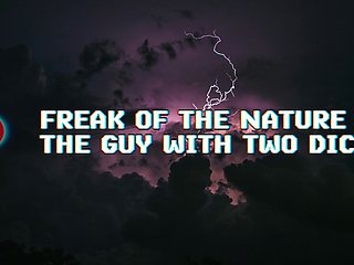 Real Freak of the Nature - the Guy with Two Dicks!