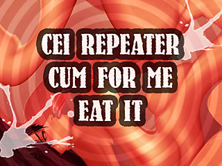 AUDIO ONLY - CEI repeater cum for me and eat it sissy boi