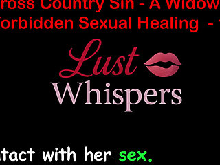 Cross Country Sin: a Widower's Unallowed Sexual Healing Part One Hundred Six - English Audio Sex Story