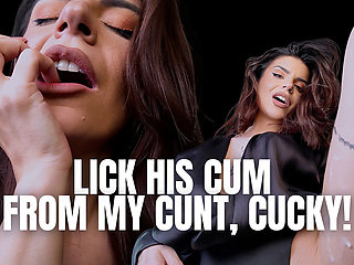 Lick His Cum From My Cunt, Cucky!