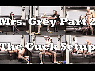 Mrs. Grey - Part 2 - the Cuck Setup