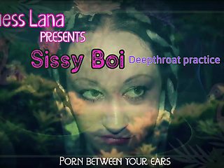 Sissy Boi Deep Gullet Experience