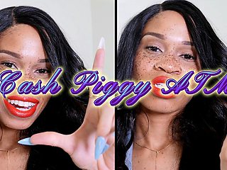 Cash Piggy ATM- Ebony Femdom Goddess Rosie Reed Bratty