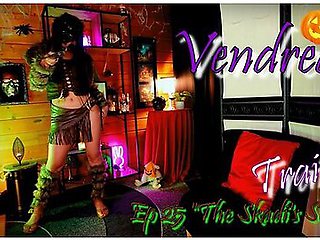 The Skadis Show (trailer Vendredi Ep 25 Video)