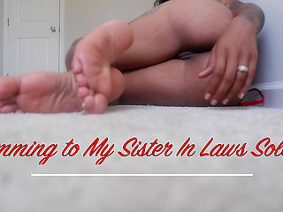 Cumming to Your Sister in Laws Soles