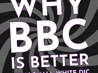 Why BBC Is Better Than Small White Penis
