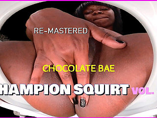 Champion Squirt Vol. 2 Extreme Ebony Squirting Re-mastered