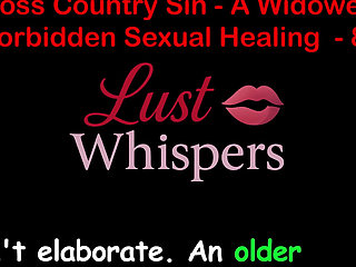 Cross Country Sin: a Widower’s Taboo Sexual Healing Part 82 - English Audio Sex Story