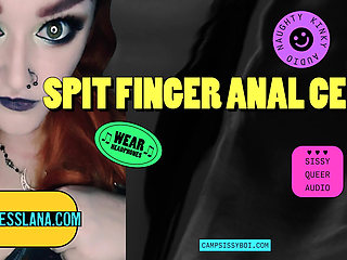 Camp Sissy Boi Presents Spit Finger Anal CEI