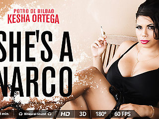 She's a narco