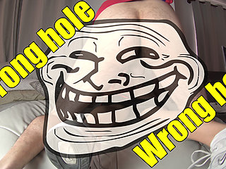 Ow! You're Literally in My Asshole! My Butt Hurts!