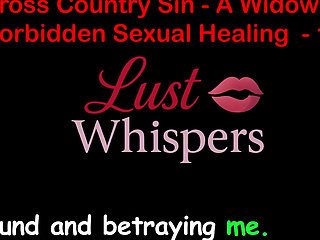 Cross Country Sin a Widower's Taboo Sexual Healing Part One Hundred Eleven - English Audio Sex Story