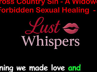 Cross Country Sin a Widower's Forbidden Sexual Healing Part 79 - English Audio Sex Story