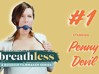 Penny Devil Sloppy Deepthroat in Fishnet Stockings - Breathless 1