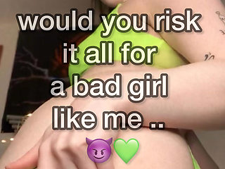 Would You Risk It All for a Goth Slut with a Big Ass?