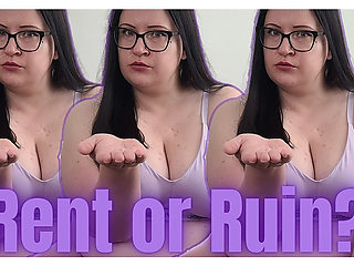 Rent Payment or Ruined Life?