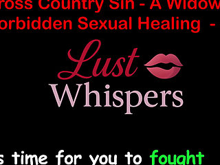 Cross Country Sin: a Widower's Illicit Sexual Healing Part One Hundred Fifteen - English Audio Sex Story