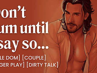 ASMR Male Voice: Soft Daddy Dom Boyfriend Fucks You at Home - Finger Play & Orgasm Control - Erotic Audio Porn for Women