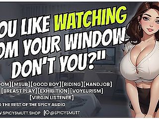 [f4m] Your Fdom Milf Neighbor Knows You Spy On Her [good Boy][riding][handjob] [breast Play][exhibition][voyeurism] [virgin Listener]