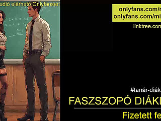 Cock sucking schoolgirl - Hungarian audio