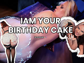 I Am Your Birthday Cake