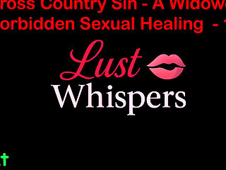 Cross Country Sin: a Widower's Illicit Sexual Healing Part One Hundred Two - English Audio Sex Story