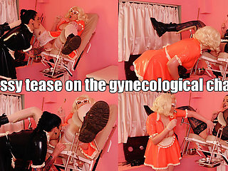 Pussy Tease on the gynecological chair