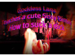Goddess Lana Teaches a Cute Sissy Bimbo How to Suck a Dick