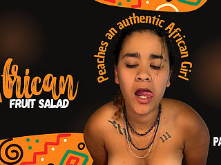 Peaches and the African Fruit Salad - Part 2