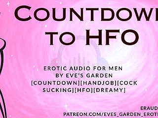Countdown to HFO -  dreamy relaxing cocksucking hfo erotic audio