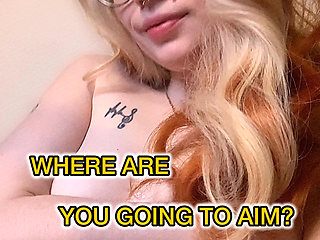 Where Are You Going to Aim?