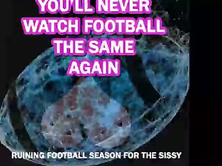 Wrecking Football Season for the Sissy