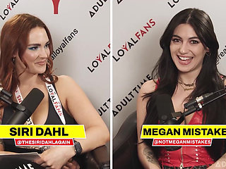 Megan Mistakes: P*rn Nepotism & Fan Fetishes Avn Special with Siri Dahl the Adult Time Podcast
