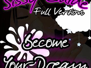 Sissy Guide Utter Version Become Your Fantasy