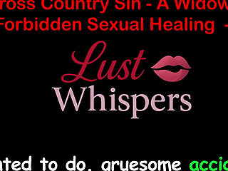 Cross Country Sin: a Widower’s Illicit Sexual Healing Part 80 - English Audio Sex Story